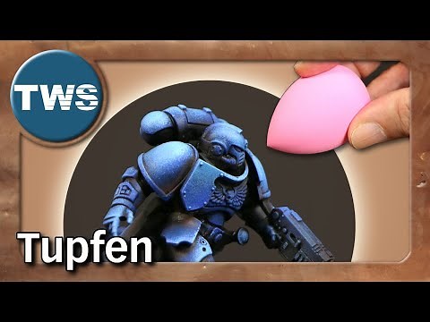 Tutorial: DABBING with a makeup sponge • Top blending WITHOUT AIRBRUSH (painting miniatures,, TWS)