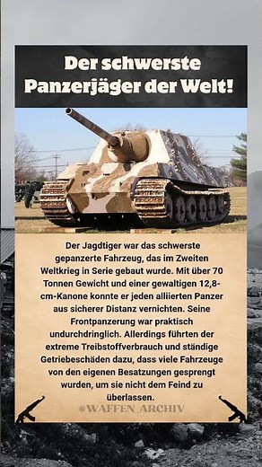 Jagdtiger: Der unbesiegbare Panzerjäger der Wehrmacht