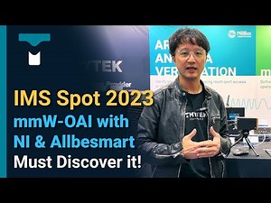 IMS Spot 2023 | Must Discover mmW - OAI Solution with NI USRP & Allbesmart | TMYTEK