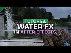 Tutorial: Using Water Blasts and Splashes in After Effects