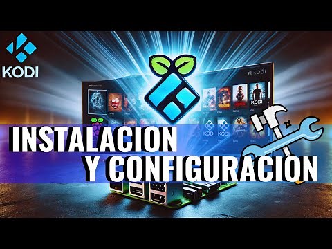Convierte tu Raspberry Pi en un centro multimedia con Kodi - Guía Completa 🚀