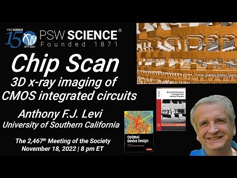 PSW 2467 Chip Scan 3D X Ray Imaging of CMOS Integrated Circuits | Anthony Levi