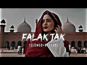 falak tak slowed + reward song and romantic song