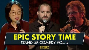 Epic Story Time Vol. 4 - Stand-Up Comedy from Comedy Dynamics Enjoy bits from Jim Breuer, Jon Reep, Finesse Mitchell, Debra DiGiovanni, Moshe Kasher, Chris Gethard. Watch FREE Comedy 24/7 on the Comedy Dynamics Channel! https://bit.ly/ComedyDynamicsTV Listen to the Comedy Dynamics Daily podcast! https://bit.ly/3jx8HSD Watch Comedy Dynamics stand-up for FREE on Amazon's "The Stand-Up Channel" #standupcomedy #comedy | Comedy Dynamics