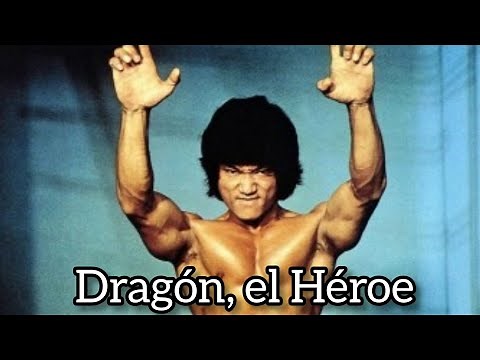 Dragón de Fuego 1979 | Dragon Lee, Bolo Yeung | Dragon el Héroe
