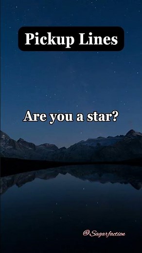 Pickup Lines that you must try #26