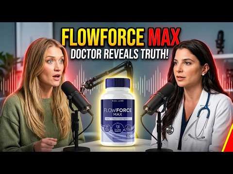 FlowForce Max Review 2026 – Does It Really Improve Prostate Health? Honest Results & Shocking Truth!