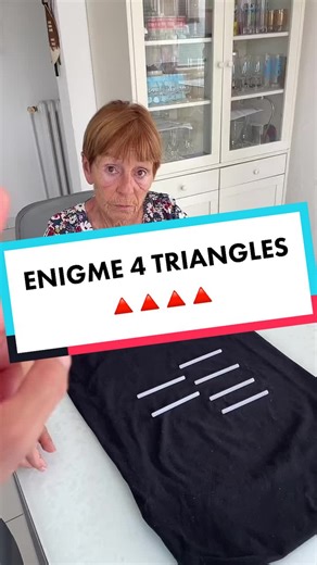 Enigme des 4 triangles - Formez 4 triangles équilatéraux avec 6 bâtonnets