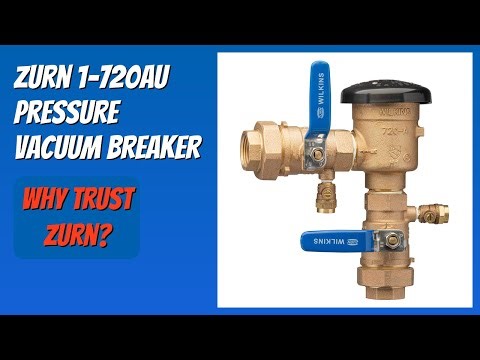 REVIEW (2026): Zurn 1-720AU Pressure Vacuum Breaker. Features