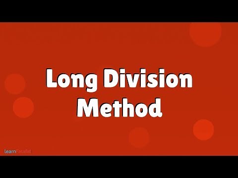 Division | Long Division Method for Kids