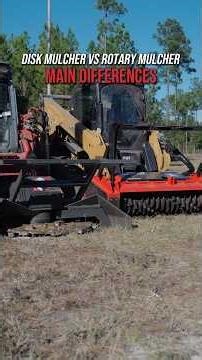 Disc or Rotary Mulcher? Here’s what to know before you buy! #skidsteer #mulching #landclearing