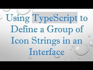 Using TypeScript to Define a Group of Icon Strings in an Interface