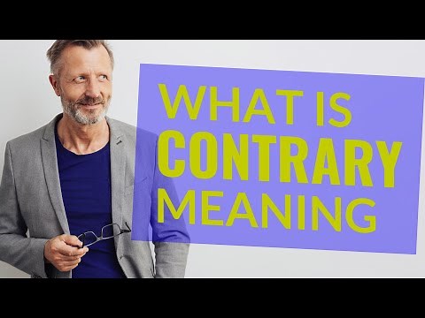 Contrary | Meaning of contrary