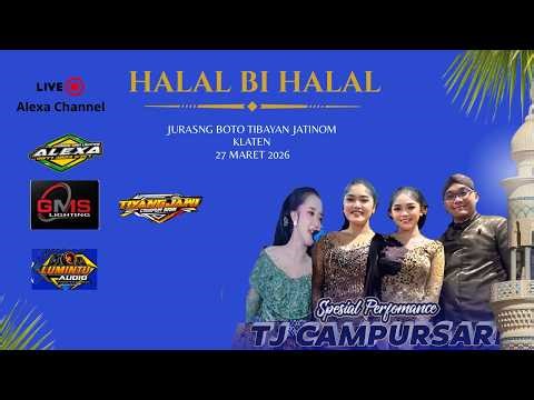 #LIVE TJ MUSIC //HALAL BIHALAL // JURANGBOTO TIBAYAN JATINOM KLATEN // 27 MARET 2026
