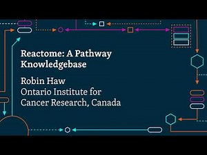 Reactome: A Pathway Knowledgebase | Robin Haw | WikiPathways Summit 2018