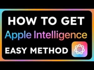 How to Get Apple Intelligence