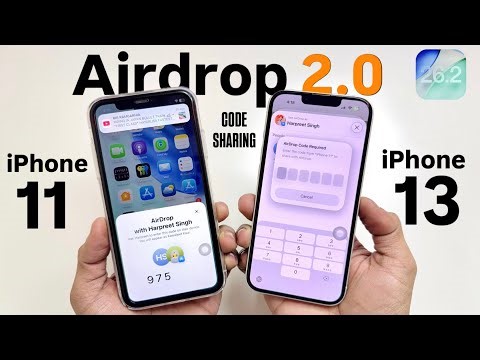 iOS 26.2 New Airdrop 2.0 Feature - How to Use Airdrop with Code in iPhone 11 & IPhone 13
