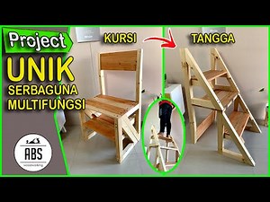MEMBUAT KURSI BISA JADI TANGGA || KURSI TANGGA LIPAT - LEM PRESTO EPOXY