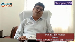An Exclusive Interview with Prof.(Dr.) B.B. Pradhan, Director of Sikkim Institute of Science and Technology (SIST) regarding today's Protest by Student at SIST Campus,Chisopani, South Sikkim. Report by Ruben Chettri | Sikkim Voice
