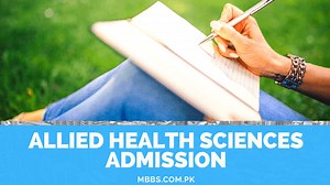 Allied Health Sciences Admission 2025 (All Courses) - MBBS.Com.Pk