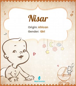 Nisar Name Meaning, Origin, History, And Popularity