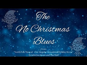 The No Christmas Blues - Lyric Video with Performance Track & Scene 4