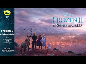 Frozen 2: O Reino do Gelo - Trailer Oficial UCI Cinemas