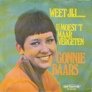 Gonnie Baars - Weet Jij .....