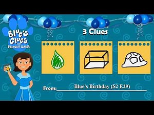 Blue's Clues and Princess Isabel: HTD 3 Clues from Blue's Birthday