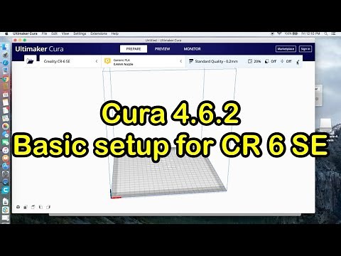 Creality CR-6 SE CURA Slicer 4.6.2 Basic Setup for Mac and Windows
