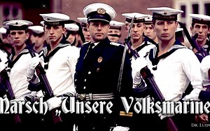 [东德军乐] 前进，我们的人民海军 Marsch，Unsere Volksmarine