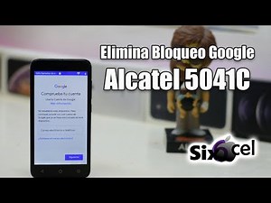 FRP Alcatel Como Eliminar bloqueo Google *Alcatel 5041c*