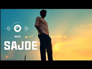 Sajde - Official music video | Faheem Abdullah | Huzaif Nazar
