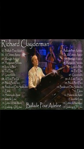 Ballade Pour Adeline - Richard Clayderman Greatest Hits Full Album 2024 🎹Classic Piano Songs 2024