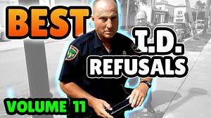 BEST I.D. Refusals - 1st Amendment Audit Compilation - Volume 11 Find LackLuster on YouTube! | LackLuster
