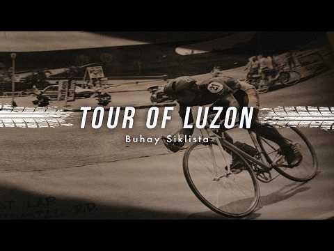 [DOCUMENTARY] Tour of Luzon: Buhay Siklista