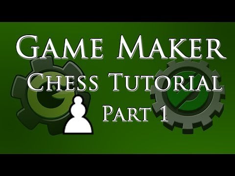 Game Maker Basic Chess Tutorial - Part 1/4: Setting Up the Board
