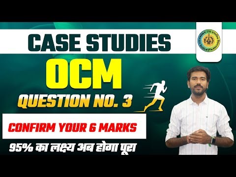 OCM ALL Case Study Questions | Confirm Your 6 Marks | Akash Sir #ocm #class12th