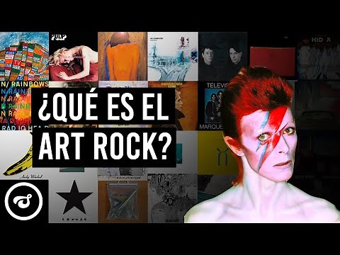 ¿Qué es el Art Rock?