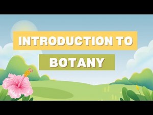 1| Introduction to Botany