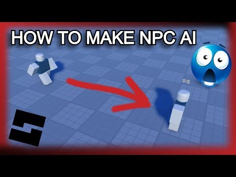 How To Make NPC AI In Roblox Studio
