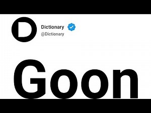 Goon Meaning In English