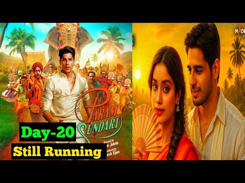 Param Sundari Box Office Collection 20 Days