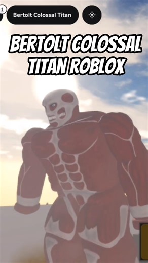 Bertolt Colossal Titan Roblox #shorts