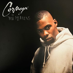 Cormega - The True Meaning
