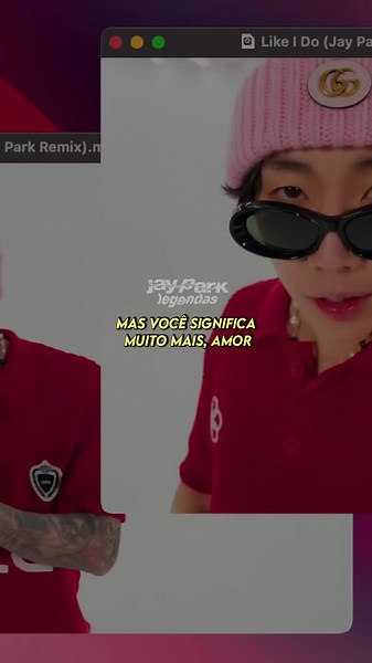 Remix de 'Like I Do' - Jay Park Tradução