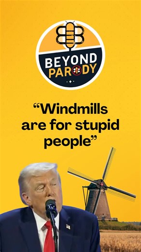Not the Bee on Instagram: "This Trump guy really hates windmills 😂 #BeyondParodyPodcast"