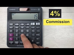 How to Calculate a 4% and 6% Commission Rate in Real Estate Using a Calculator