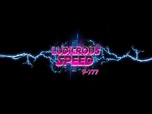 F-777 Ultimate (LUDICROUS SPEED)