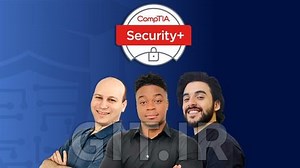 دوره و آزمون کامل CompTIA Security  (SY0-701)